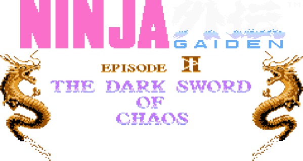 NINJA GAIDEN II: THE DARK SWORD OF CHAOS